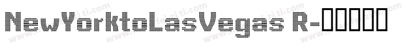 NewYorktoLasVegas R字体转换